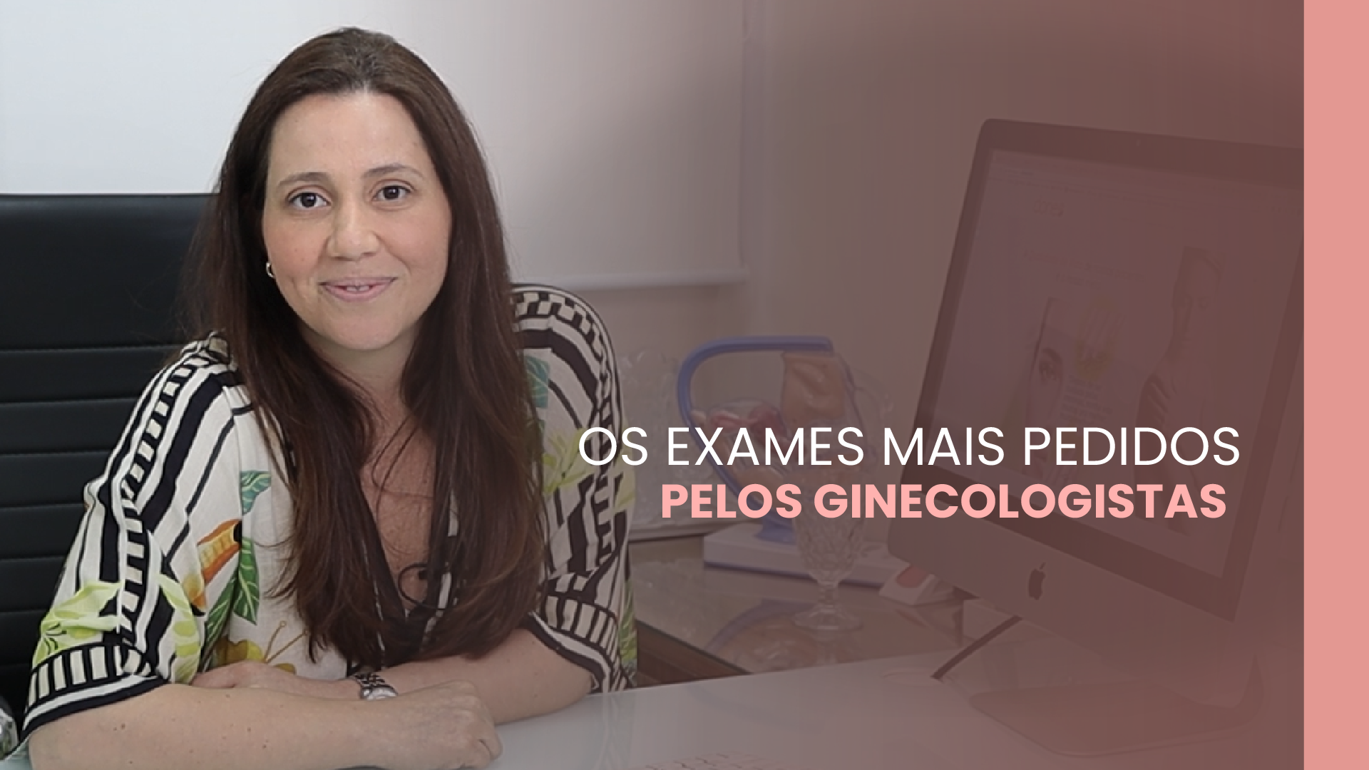 Exames mais pedidos pelo ginecologista